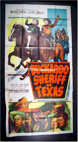Buckaroo Sheriff of Texas, 1951, Michael Chapin, Three Sheet