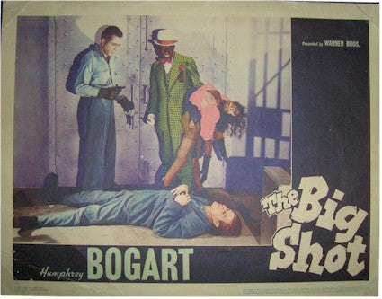 Big Shot 1942 Humphrey Bogart Lobby Card